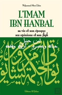 Bertrand.pt - L'Imam Ibn Hanbal ; Sa Vie Et Son Époque Ses Opinions Et Son Fiqh