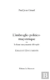L'Imbroglio Politico-Maçonnique