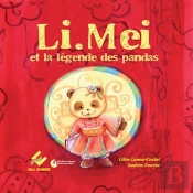 Li.Mei Et La Légende Des Pandas