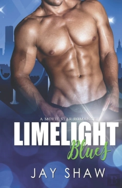 Bertrand.pt - Limelight Blues: A Sexy Hollywood Romanc