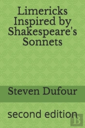 Limericks Inspired By Shakespeare'S Sonnets