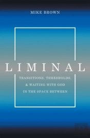 Liminal
