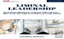 Liminal Leadership: Building Bridges Across The Chaos... Because We Are Standing On The Edge
