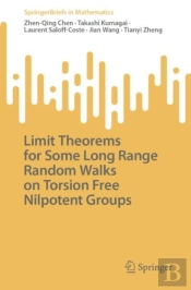 Limit Theorems For Some Long Range Random Walks On Torsion Free Nilpotent Groups