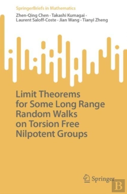 Bertrand.pt - Limit Theorems For Some Long Range Random Walks On Torsion Free Nilpotent Groups
