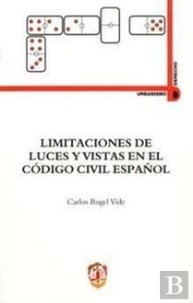 Limitaciones De Luces Y Vistas En El Código Civil Español