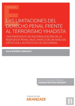 Bertrand.pt - Limitaciones Del Derecho Penal Frente Al Terrorismo Yhadista, Las