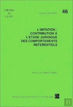 Bertrand.pt - L'Imitation ; Contribution A L'Etude Juridique Des Comportements Referentiels