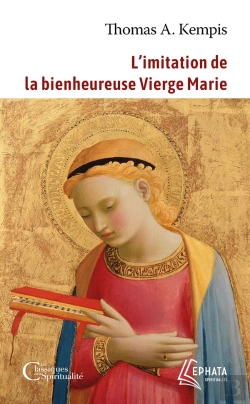 Bertrand.pt - L'Imitation De La Bienheureuse Vierge Marie