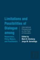 Limitations And Possibilities Of Dialogue Among Researchers, Policymakers, And Practitioners