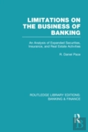 Limitations On The Business Of Banking (Rle Banking & Finance)