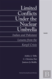 Limited Conflict Under The Nuclear Umbrella