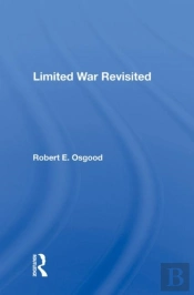 Limited War Revisited