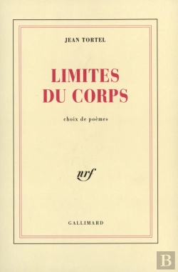 Bertrand.pt - Limites Du Corps : Choix De Poèmes