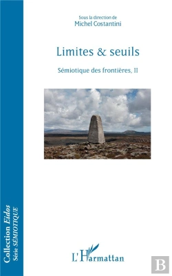 Bertrand.pt - Limites & Seuils - Semiotique Des Frontieres, Ii