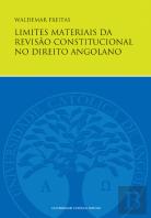 Limites Materiais de Revisão Constitucional no Direito Angolano