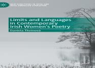 Limits And Languages In Contemporary Irish Women'S Poetry