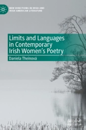 Limits And Languages In Contemporary Irish Women'S Poetry