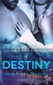 Limits Of Destiny (Volume 1)