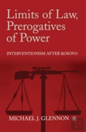 Limits Of Law, Prerogatives Of Power