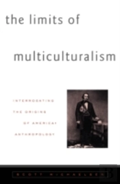 Limits Of Multiculturalism