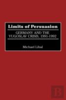 Limits Of Persuasion