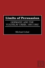 Limits Of Persuasion