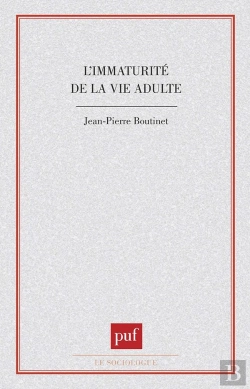 Bertrand.pt - L'Immaturité De La Vie Adulte