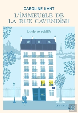 Bertrand.pt - L'Immeuble De La Rue Cavendish Tome 3 : Lucie Se Rebiffe