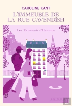 Bertrand.pt - L'Immeuble De La Rue Cavendish Tome 4 : Les Tourments D'Hermine