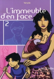 L'Immeuble D'En Face Tome 2
