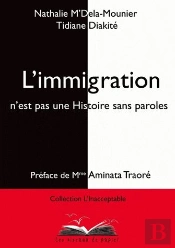 L'Immigration N'Est Pas Une Histoire Sans Paroles