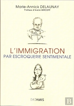 Bertrand.pt - L'Immigration Par Escroquerie Sentimentale