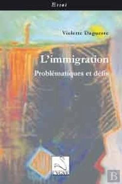 Bertrand.pt - L'Immigration : Problématiques Et Défis