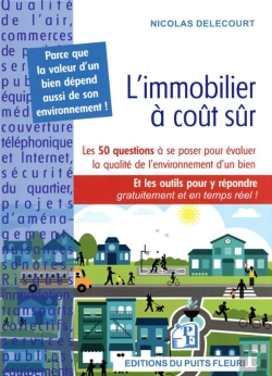 Bertrand.pt - L'Immobilier A Coup Sur - Estimer, Vendre, Acheter : Les 50 Questions A Se Poser Pour Evaluer La Qua