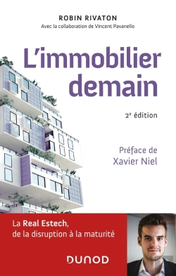 Bertrand.pt - L'Immobilier Demain ; La Real Estech, De La Disruption À La Maturité (2e Édition)