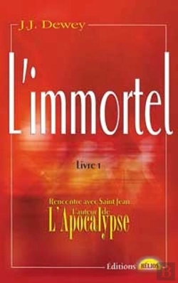 Bertrand.pt - L'Immortel T.1 ; Rencontre Avec Saint-Jean L'Auteur De L'Apocalypse