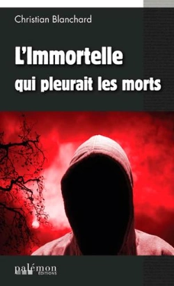 Bertrand.pt - L'Immortelle Qui Pleurait Les Morts