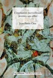 L'Immunité Merveilleuse : Aventure Sans Alibis