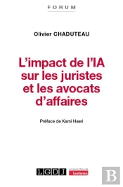 L'Impact De L'Ia Sur Les Juristes Et Les Avocats D'Affaires