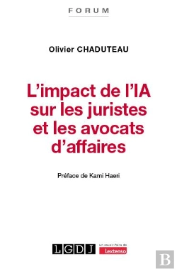 Bertrand.pt - L'Impact De L'Ia Sur Les Juristes Et Les Avocats D'Affaires