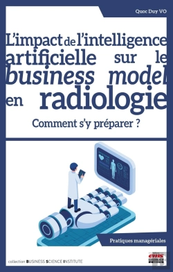 Bertrand.pt - L'Impact De L'Intelligence Artificielle Sur Le Business Model En Radiologie : Comment S'Y Préparer ?