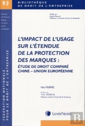 L'Impact De L'Usage Sur L'Étendue De La Protection Des Marques : Étude De Droit Comparé
