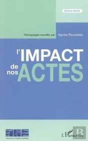 L'Impact De Nos Actes