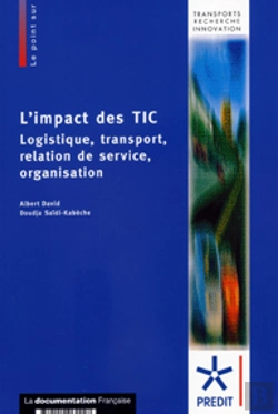 Bertrand.pt - L'Impact Des Tic ; Logistique, Transport, Relation De Service, Organisation