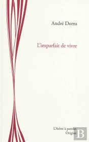 L'Imparfait De Vivre