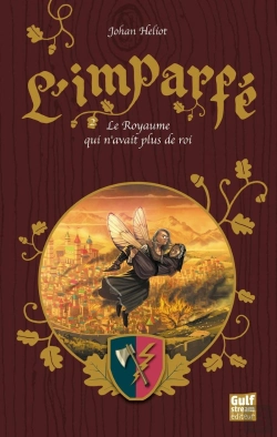 Bertrand.pt - L'Imparfé Tome 2 ; Le Royaume Qui N'Avait Plus De Roi