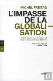 L'Impasse De La Globalisation