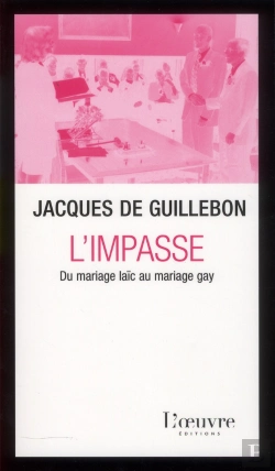 Bertrand.pt - L'Impasse Du Mariage Laique A L'Homoparentalite