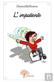 L'Impatiente
